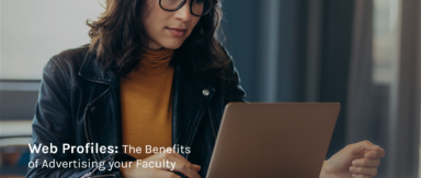 Web Profiles: the Benefits of Advertising your Faculty